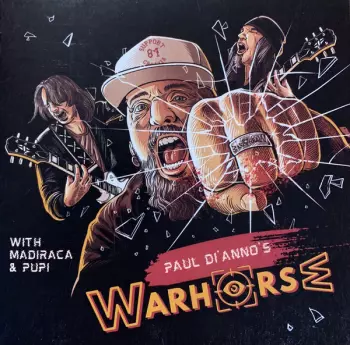 Paul Di'Anno's Warhorse: Paul Di'Anno's Warhorse