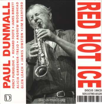 CD Paul Dunmall: Red Hot Ice 646853