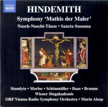 Album Paul Hindemith: Hindemith: Symphony 'Mathis Der Maler' / Nusch-Nuschi Tänze • Sancta Susanna