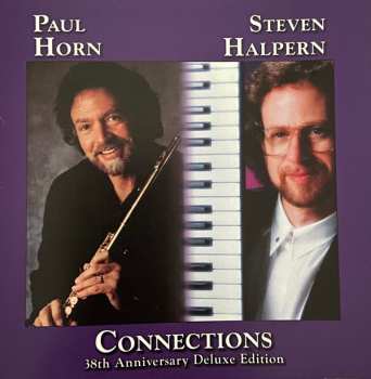 Album Paul Horn & Steven Halpern: Connections [38th Anniversary Deluxe Edition]