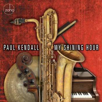 CD Paul Kendall: My Shining Hour 633546