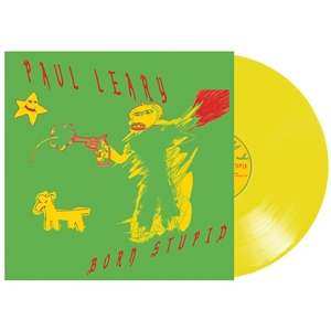 LP Paul Leary: ‎Born Stupid LTD | CLR 74819