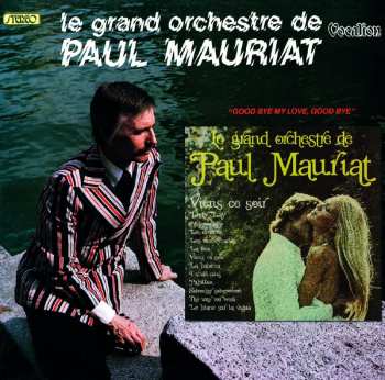 CD Paul Mauriat: Good Bye My Love, Good Bye / Viens Ce Soir 611099