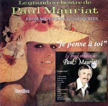 Album Paul Mauriat: Je Pense A Toi / From Souvenirs To Souvenirs