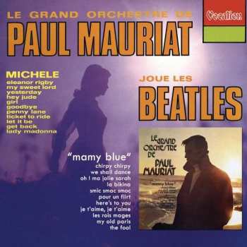 CD Le Grand Orchestre De Paul Mauriat: Plays The Beatles & Mamy Blue 563300