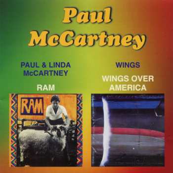 Album Wings: Ram / Wings Over America