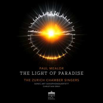 Album Paul Mealor: The Light Of Paradise