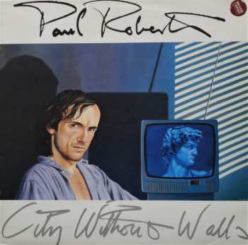 Album Paul Roberts: City Without Walls