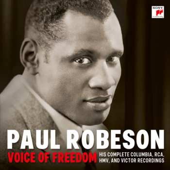 Paul Robeson: Voice Of Freedom