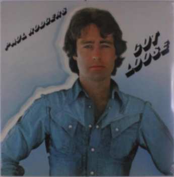 LP Paul Rodgers: Cut Loose CLR 571972