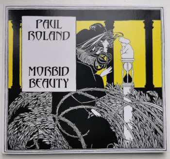 Album Paul Roland: Morbid Beauty