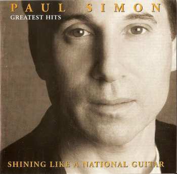 CD Paul Simon: Greatest Hits - Shining Like A National Guitar 14898