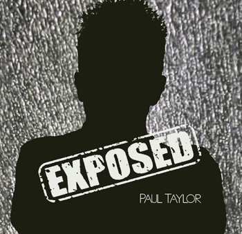 Album Paul Taylor: Exposed