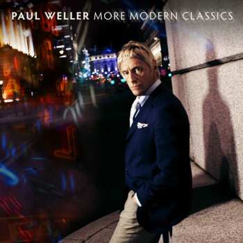 2LP Paul Weller: More Modern Classics LTD 549226