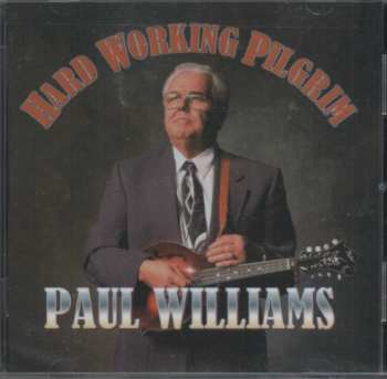 Album Paul Williams: Hard Working Pilgrim