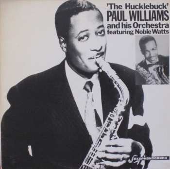 Album Paul Williams Orchestra: The Hucklebuck