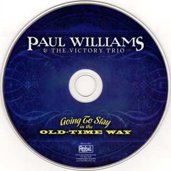 CD Paul Williams & The Victory Trio: Going To Stay In The Old-Time Way 594042