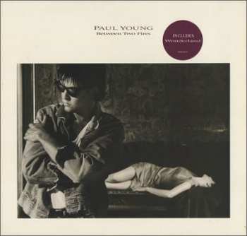 Album Paul Young: Between Two Fires