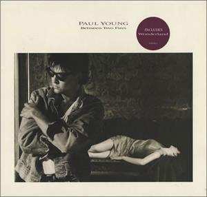 LP Paul Young: Between Two Fires 553980