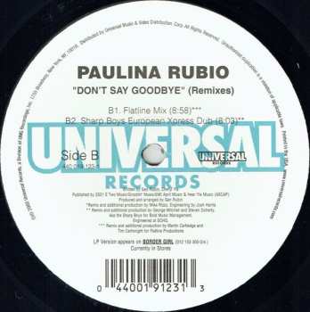 LP Paulina Rubio: Don't Say Goodbye (Remixes) 574531