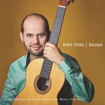 Album Paulo Bellinati: Andre Simao - Batuque