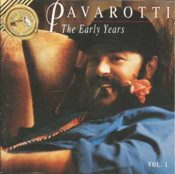 Album Luciano Pavarotti: The Early Years Vol. 1