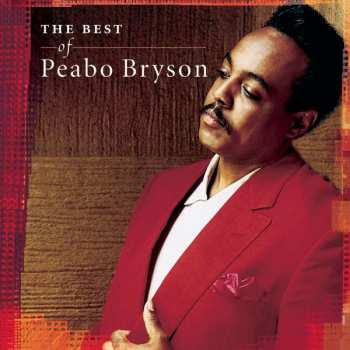 Album Peabo Bryson: Love & Rapture:The Best Of