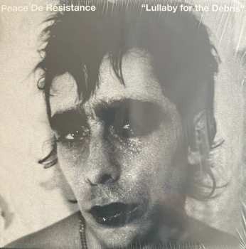 Album Peace De Résistance: Lullaby For The Debris