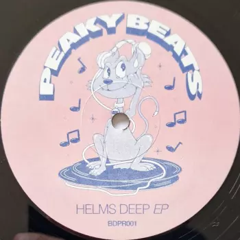 Peaky Beats: Helms Deep EP