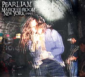 CD Pearl Jam: Marquee Room New York 1991 637954