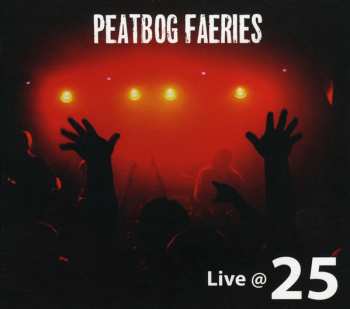 Album Peatbog Faeries: Live @ 25