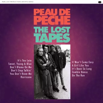 Peau De Peche: The Lost Tapes