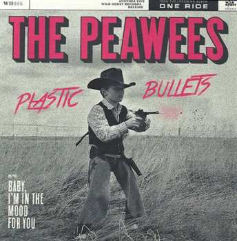 Album Peawees: Plastic Bullets