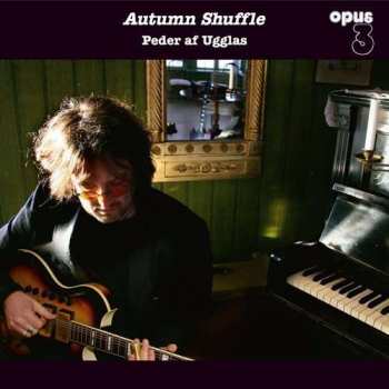 LP Peder Af Ugglas: Autumn Shuffle 410423