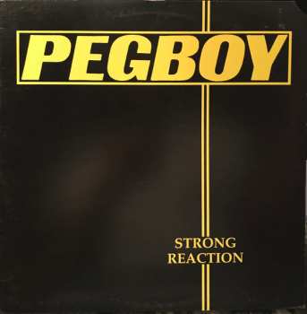 Album Pegboy: Strong Reaction