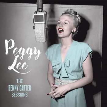 Album Peggy Lee: The Benny Carter Sessions +14 Bonus Tracks