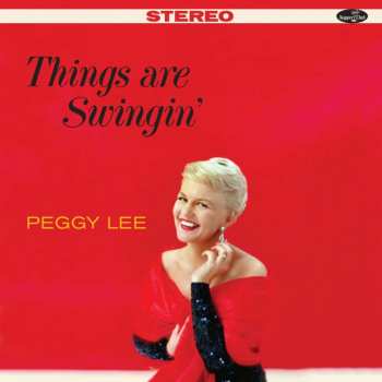 LP Peggy Lee: Things Are Swingin' (ltd. 180g Vinyl) 492425