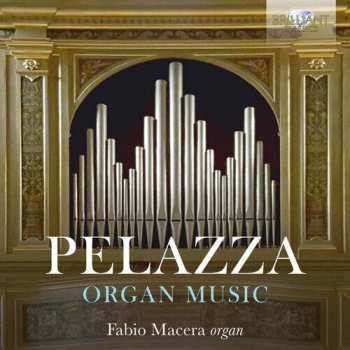 Album Giovanni Pelazza: Organ Music