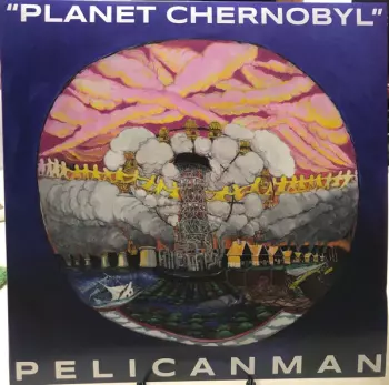 "Planet Chernobyl"