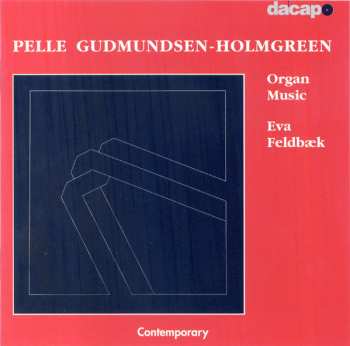 Album Pelle Gudmundsen-Holmgreen: Organ Music