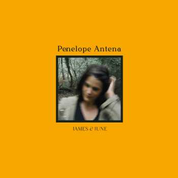 LP Penelope Antena: James & June 605002