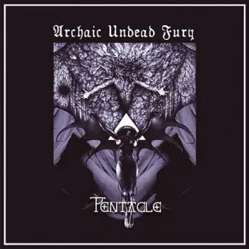 Pentacle: Archaic Undead Fury