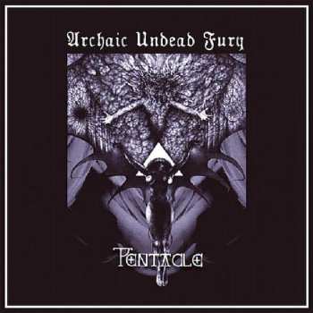 CD Pentacle: Archaic Undead Fury 619134