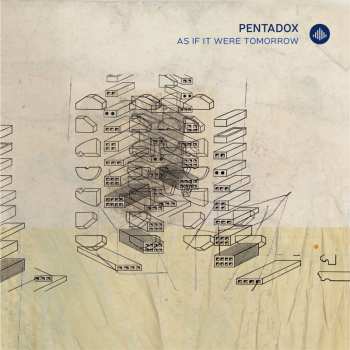 Album Pentadox: As If It Were Tomorrow