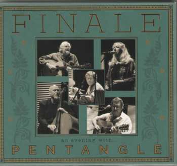 Album Pentangle: Finale (An Evening With Pentangle)