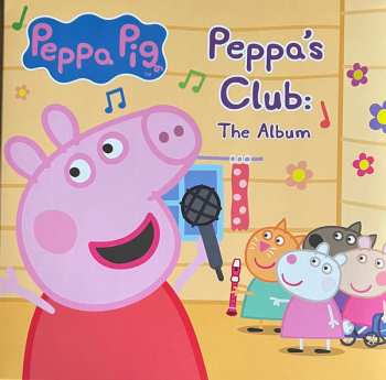 Album Peppa Pig: Peppa's Club: The Album