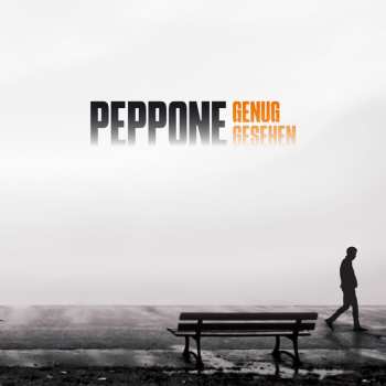 Album Peppone: Genug Gesehen