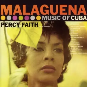 Malaguena The Music Of Cuba / Kismet