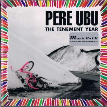 CD Pere Ubu: The Tenement Year [Remastered & Expanded] 94485