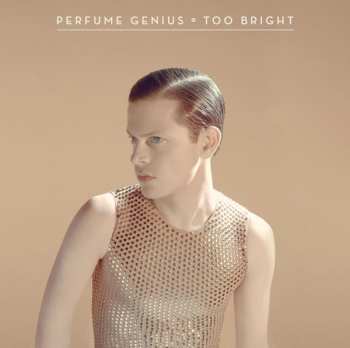 LP Perfume Genius: Too Bright 635733